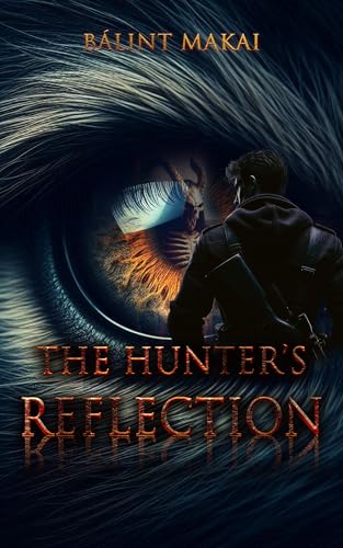 The hunter's reflection