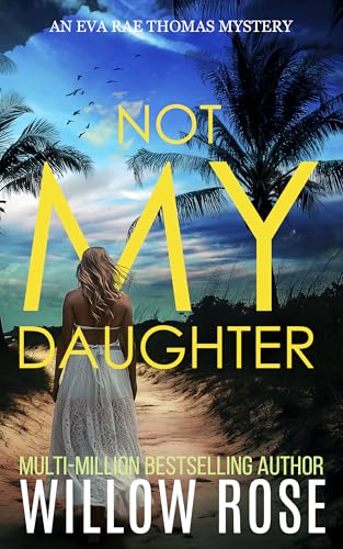 NOT MY DAUGHTER book cover
