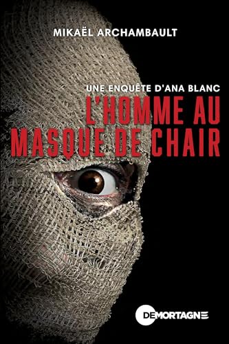 L'homme au masque de chair