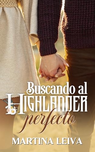 Buscando al Highlander perfecto
