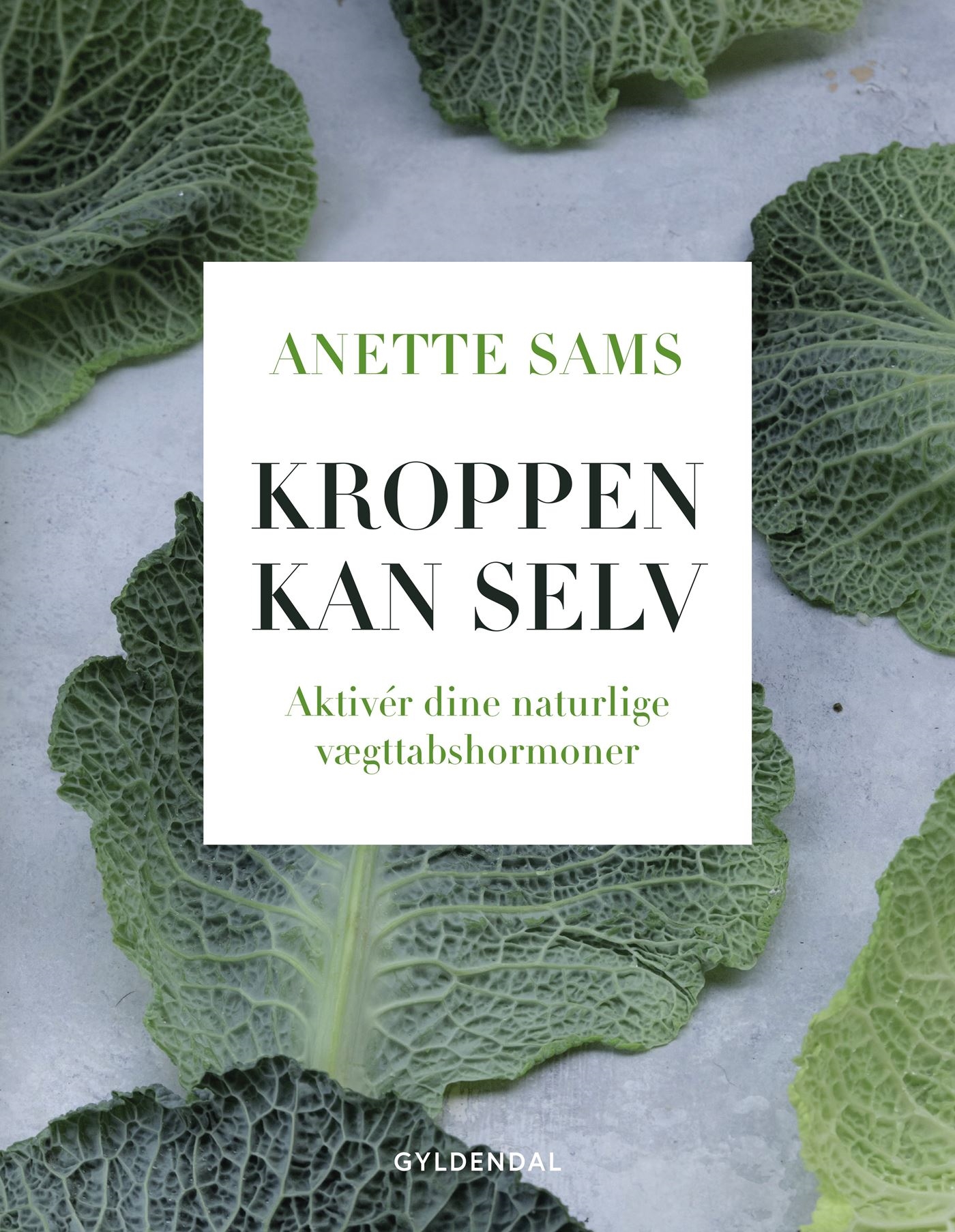 Kroppen kan selv