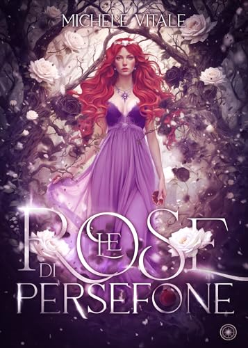 Le rose di Persefone