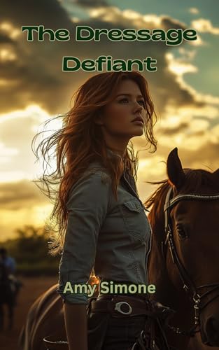 The Dressage Defiant