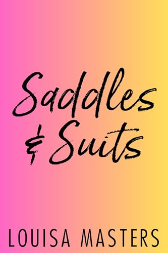 Saddles and Suits book cover
