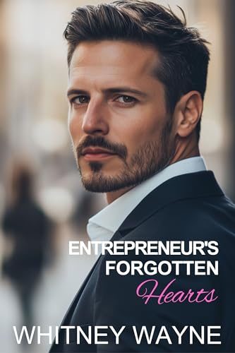 Entrepreneur's Forgotten Hearts
