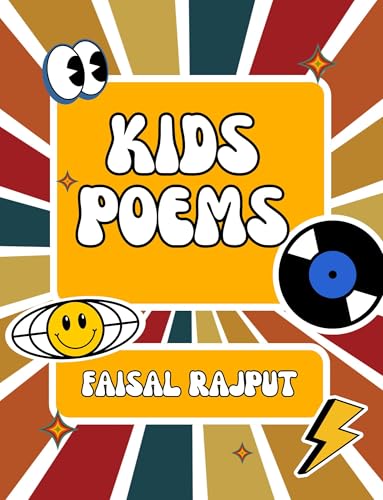 poem for kids by Faisal Rajput | Goodreads