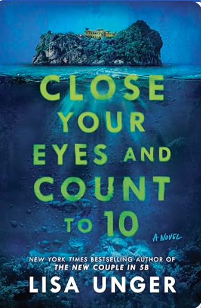 Close Your Eyes and Count to 10