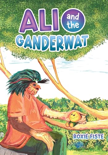 Ali And The Ganderwat: Ali Adventures, Book #2
