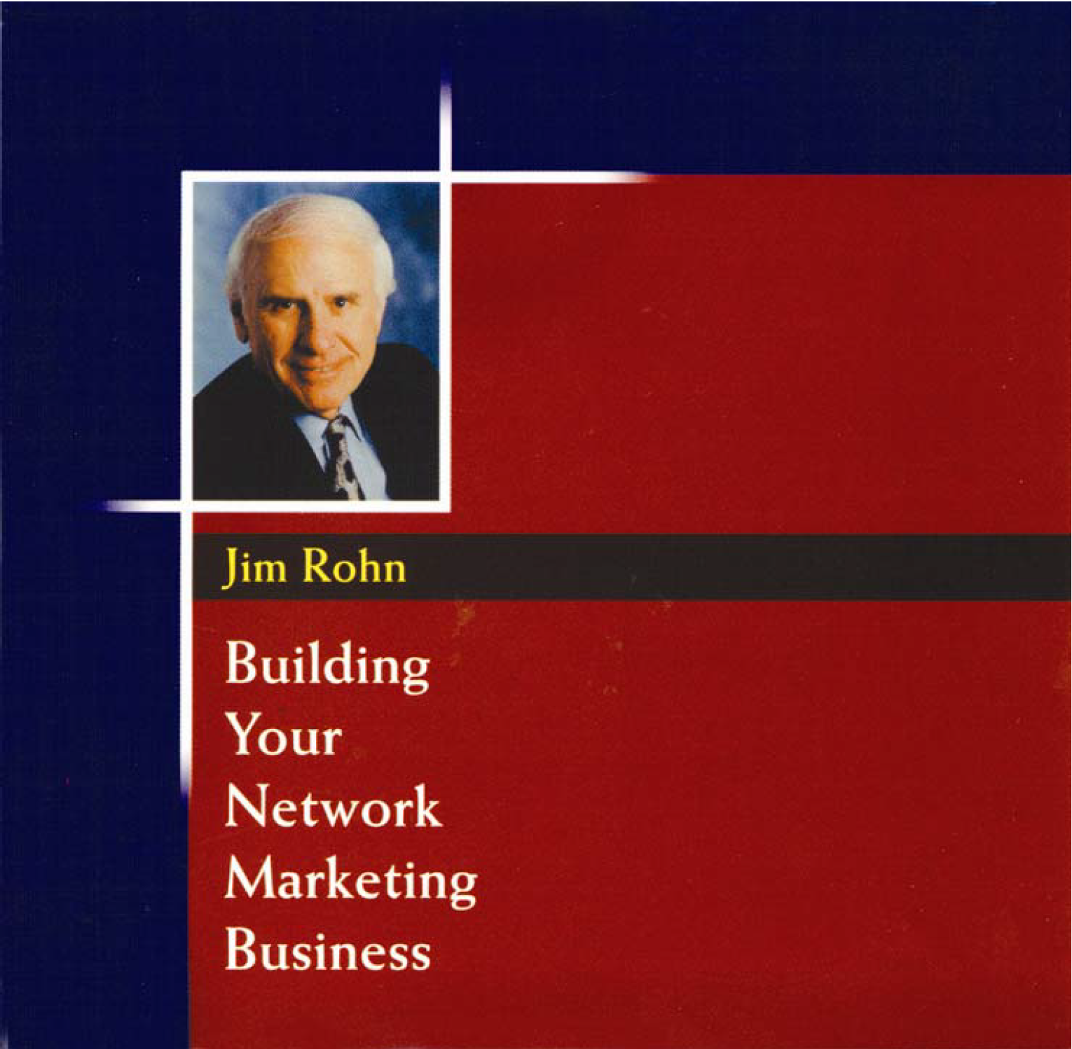 Building Your Network Marketing Business by Jim Rohn | Goodreads