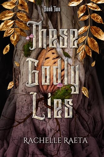 These Godly Lies (Peaches & Honey #2)