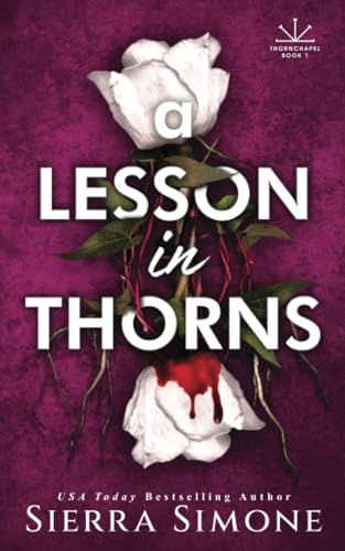 A Lesson in Thorns (Thornchapel, #1)