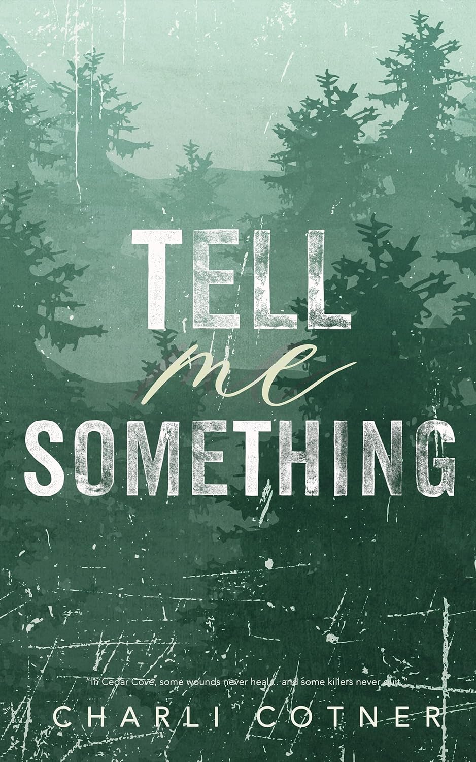 Tell Me Something