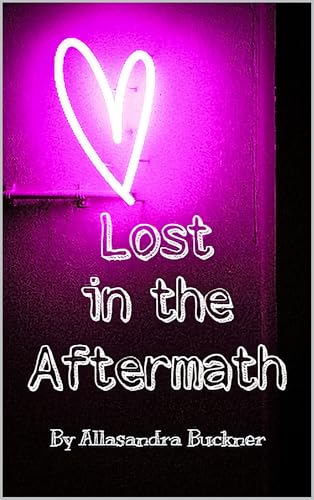Lost in the Aftermath
