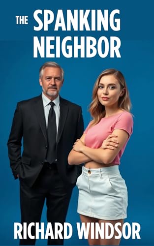 The Spanking Neighbor