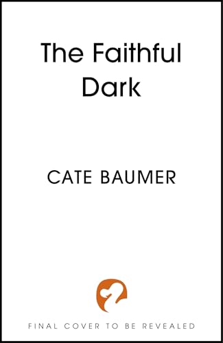 The Faithful Dark