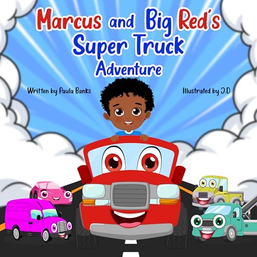 Marcus and Big Red's Super Truck Adventure