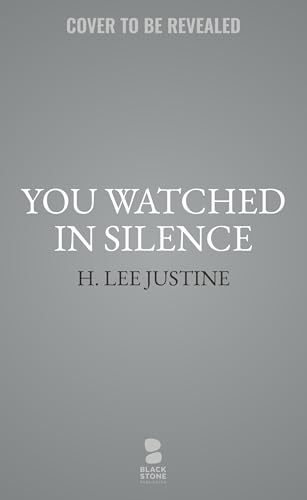 You Watched in Silence