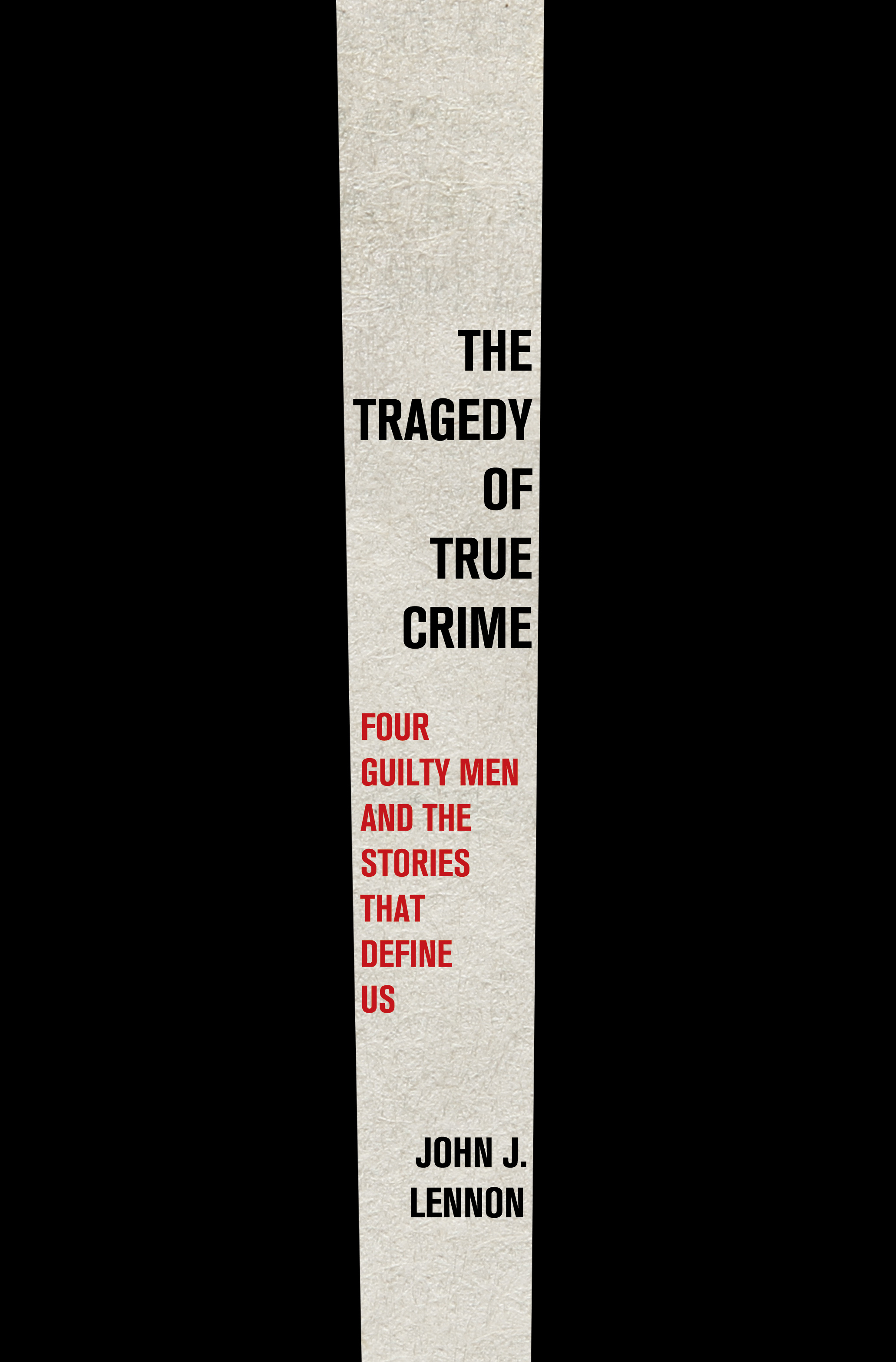 The Tragedy of True Crime