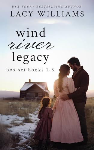 Wind River Legacy: Books 1-3