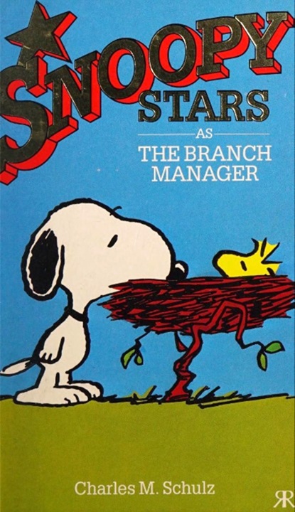 Snoopy Stars as the Branch Manager book cover