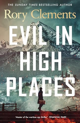 Evil in High Places: The gripping new historical thriller from the Sunday Times bestselling author