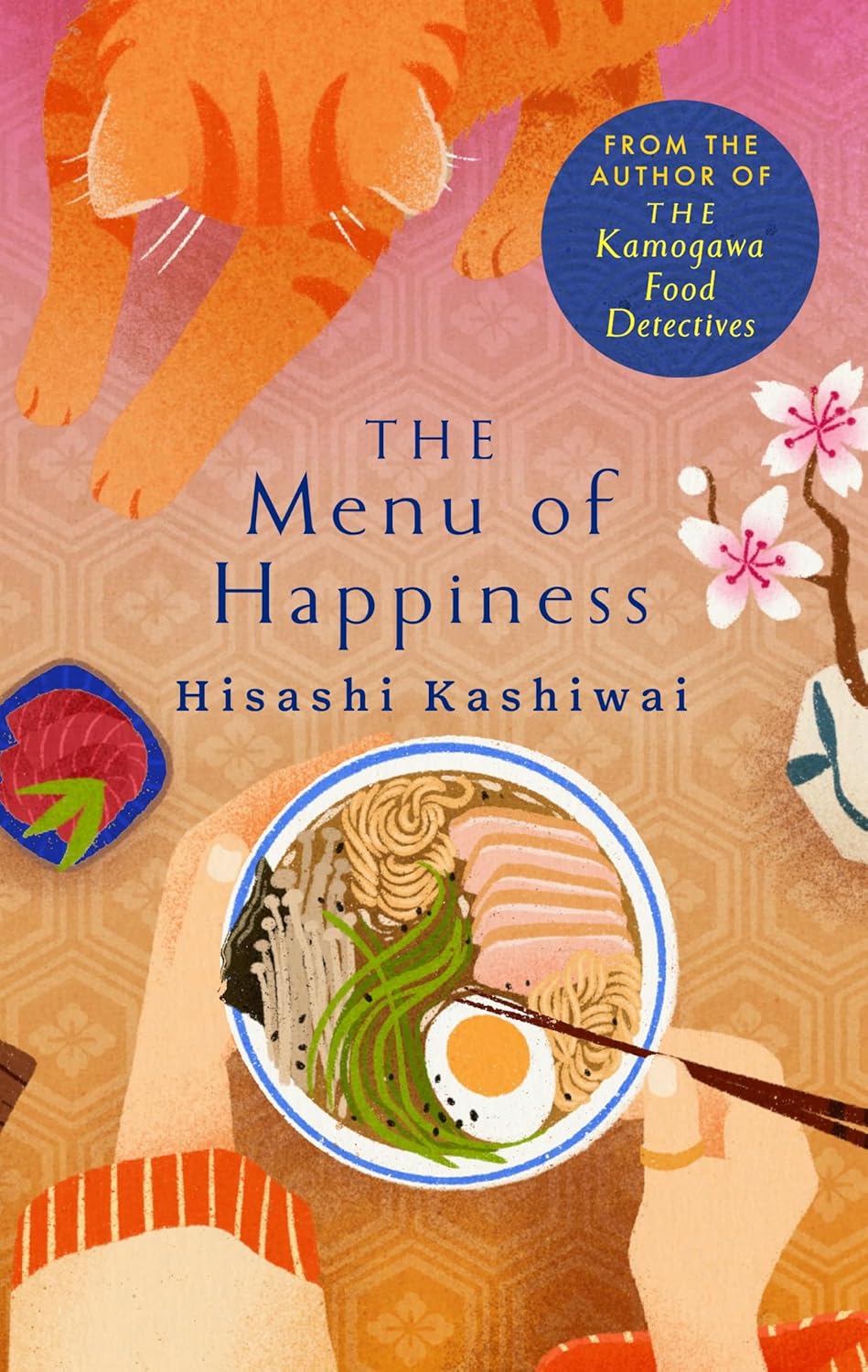 The Menu of Happiness (Kamogawa Food Detectives, #3)
