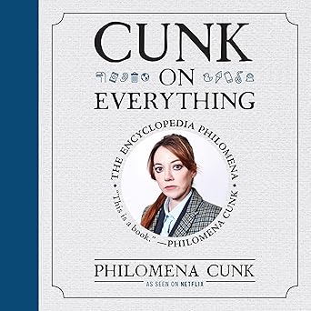 Cunk on Everything: The Encyclopedia Philomena