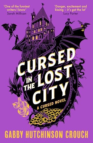 Cursed in the Lost City: the thrilling second book in the Elizabethan rom-com series