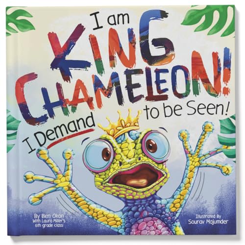 I am King Chameleon! I Demand to be Seen!