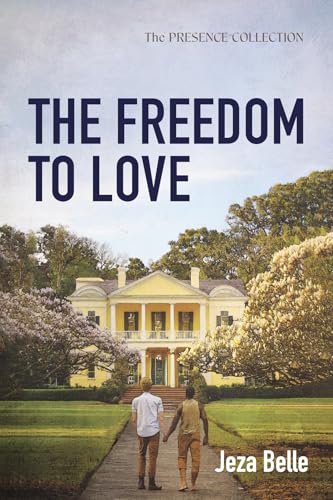 The Freedom to Love