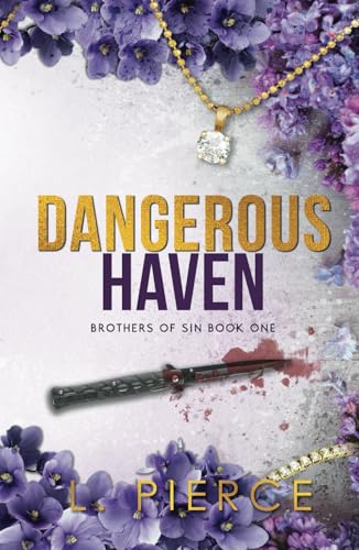 Dangerous Haven (Brothers of Sin)