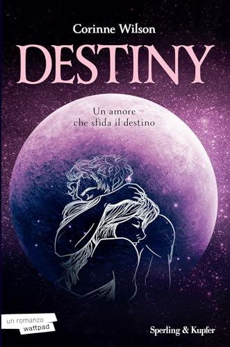 Destiny: Un amore che sfida il destino