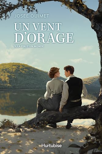 Un vent d'orage - Tome 3: La fin d'un monde