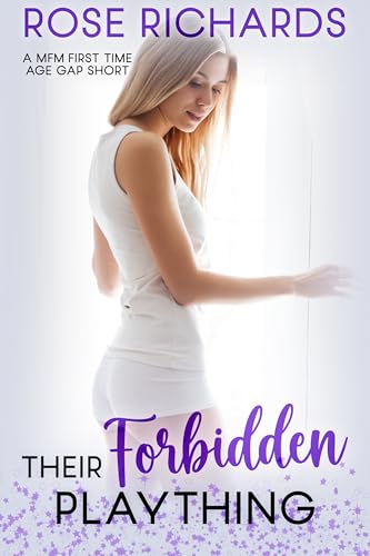 Their Forbidden Plaything: A MFM First Time Age Gap Short