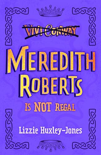 Meredith Roberts is Not Regal