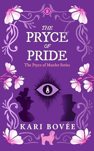 The Pryce of Pride: An Historical Ghost Cozy Mystery
