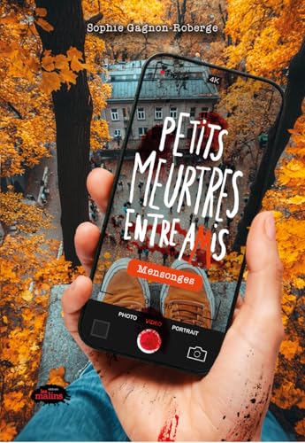 Petits meurtres entre amis : Mensonges