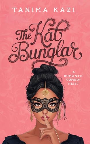 The Kat Bunglar: A Romantic Comedy Heist