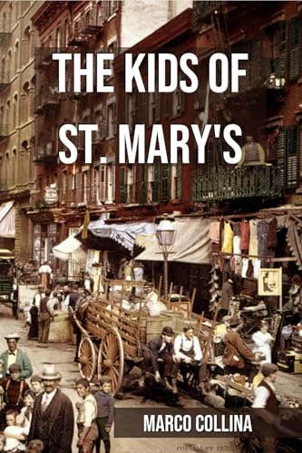 The Kids of St. Mary's