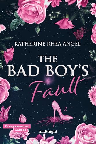 The Bad Boy's Fault