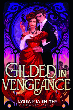 Gilded in Vengeance