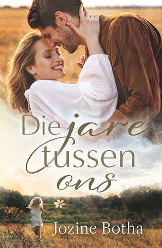 Die jare tussen ons