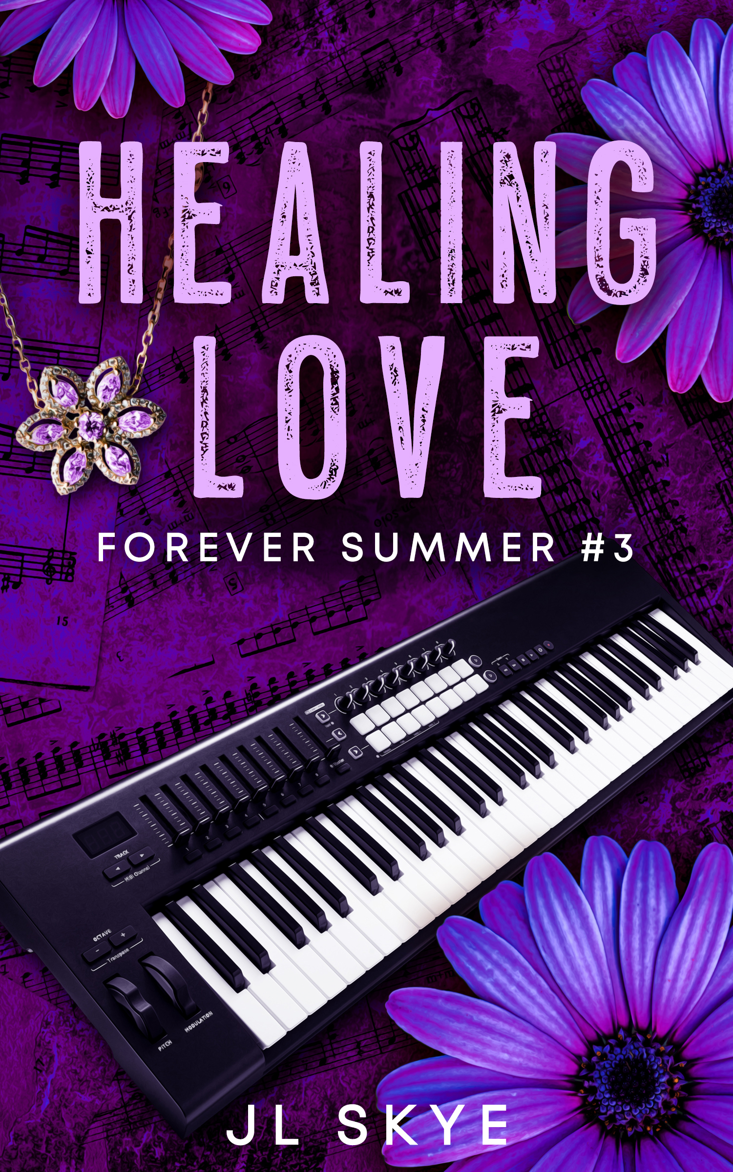Healing Love: Forever Summer #3