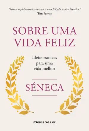Sobre uma vida feliz