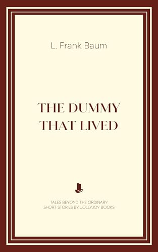 The Dummy That Lived book cover