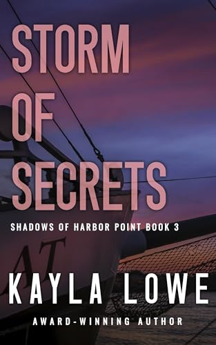 Storm of Secrets: A Christian Suspense and Mystery Novel