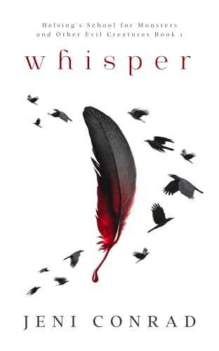 Whisper: Helsing's School for Monsters and Other Evil Creatures