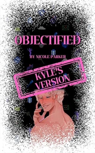Objectified: Kyle's Version