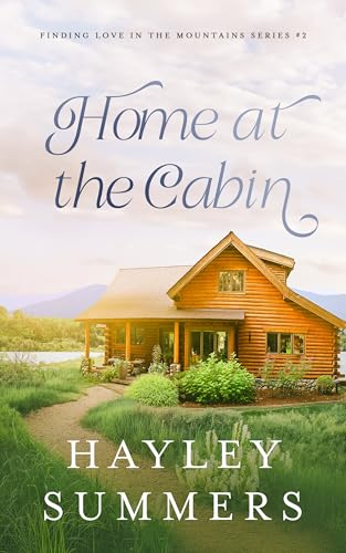 Home At The Cabin