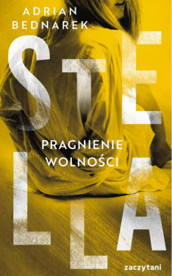 Stella. Pragnienie wolności book cover